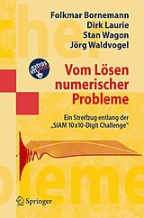 E-Book (pdf) Vom Lösen numerischer Probleme von Folkmar Bornemann, Dirk Laurie, Stan Wagon