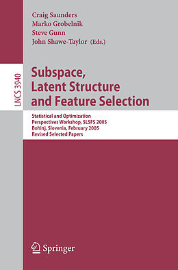 Kartonierter Einband Subspace, Latent Structure and Feature Selection von 