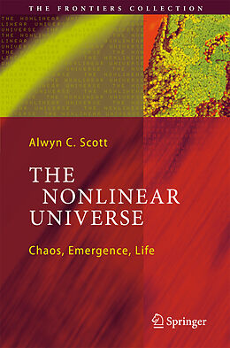 Livre Relié The Nonlinear Universe de Alwyn C. Scott