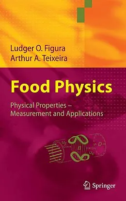 E-Book (pdf) Food Physics von Ludger Figura, Arthur A. Teixeira