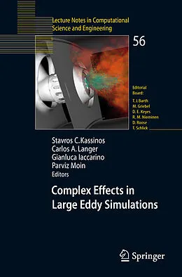 E-Book (pdf) Complex Effects in Large Eddy Simulations von Stavros C. Kassinos, Carlos A. Langer, Gianluca Iaccarino