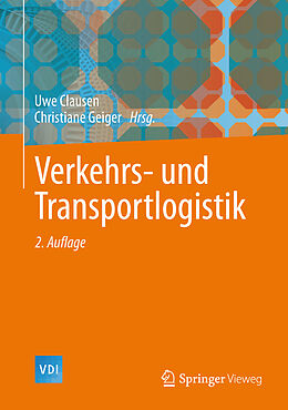 Fester Einband Verkehrs- und Transportlogistik von Clausen, Vastag