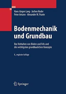 E-Book (pdf) Bodenmechanik und Grundbau von Hans-Jürgen Lang, Jachen Huder, Peter Amann