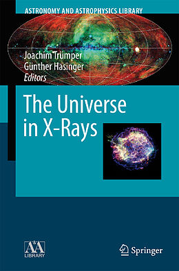 Fester Einband The Universe in X-Rays von 