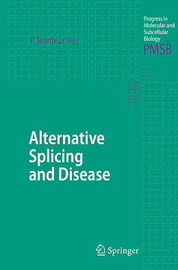 Livre Relié Alternative Splicing and Disease de 