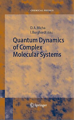E-Book (pdf) Quantum Dynamics of Complex Molecular Systems von 