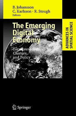 E-Book (pdf) The Emerging Digital Economy von Börje Johansson, Charlie Karlsson, Roger Stough