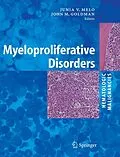E-Book (pdf) Myeloproliferative Disorders von Junia V. Melo, John M. Goldman