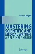 E-Book (pdf) Mastering Scientific and Medical Writing von Silvia M. Rogers