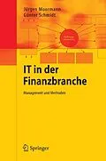 E-Book (pdf) IT in der Finanzbranche von Jürgen Moormann, Günter Schmidt