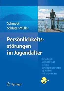 E-Book (pdf) Persönlichkeitsstörungen im Jugendalter von Klaus Schmeck, Susanne Schlüter-Müller