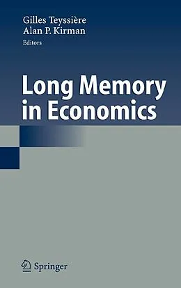 E-Book (pdf) Long Memory in Economics von Gilles Teyssière, Alan P. Kirman