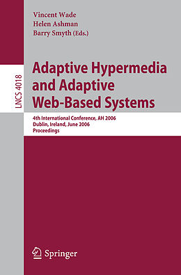 E-Book (pdf) Adaptive Hypermedia and Adaptive Web-Based Systems von 