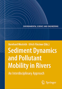 Livre Relié Sediment Dynamics and Pollutant Mobility in Rivers de 