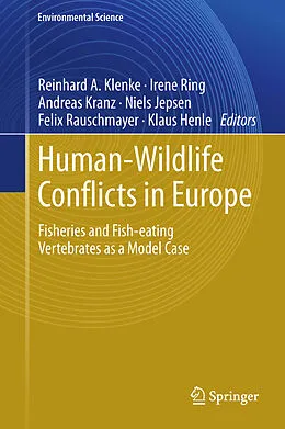 E-Book (pdf) Human - Wildlife Conflicts in Europe von Reinhard A. Klenke, Irene Ring, Andreas Kranz
