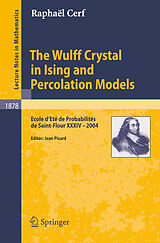 eBook (pdf) The Wulff Crystal in Ising and Percolation Models de Raphaël Cerf