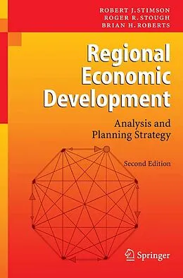 E-Book (pdf) Regional Economic Development von Robert J. Stimson, Roger R. Stough, Brian H. Roberts