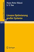 E-Book (pdf) Lineare Optimierung großer Systeme von H. P. Künzi, S. T. Tan