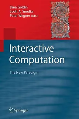 E-Book (pdf) Interactive Computation von Dina Goldin, Scott A. Smolka, Peter Wegner