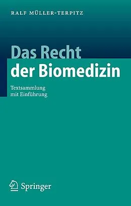 E-Book (pdf) Das Recht der Biomedizin von Ralf Müller-Terpitz