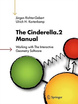 E-Book (pdf) The Cinderella.2 Manual von Jürgen Richter-Gebert, Ulrich H. Kortenkamp