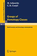 E-Book (pdf) Groups of Homotopy Classes von M. Arkowitz, C. R. Curjel