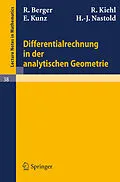 E-Book (pdf) Differentialrechnung in der analytischen Geometrie von R. Berger, R. Kiehl, E. Kunz
