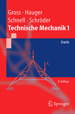 E-Book (pdf) Technische Mechanik 1 von Dietmar Gross, Werner Hauger, Walter Schnell