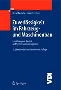 E-Book (pdf) Zuverlässigkeit im Fahrzeug- und Maschinenbau von Bernd Bertsche, Gisbert Lechner