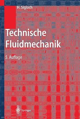 E-Book (pdf) Technische Fluidmechanik von Herbert Sigloch
