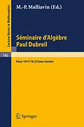 E-Book (pdf) Séminaire d'Algèbre Paul Dubreil von