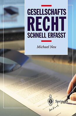 E-Book (pdf) Gesellschaftsrecht - Schnell erfasst von Michael Neu