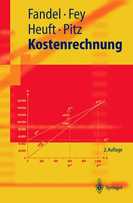 E-Book (pdf) Kostenrechnung von Günter Fandel, Andrea Fey, Birgit Heuft