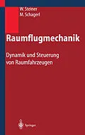 E-Book (pdf) Raumflugmechanik von Wolfgang Steiner, Martin Schagerl