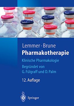 E-Book (pdf) Pharmakotherapie von Professor Dr. med. Dr. h.c. Björn Lemmer, Professor Dr. med. Dr. h.c. Kay Brune