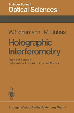 E-Book (pdf) Holographic Interferometry von W. Schumann, M. Dubas