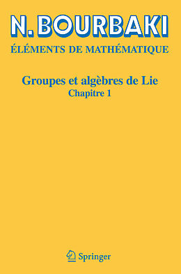 Couverture cartonnée Groupes et algèbres de Lie de N. Bourbaki