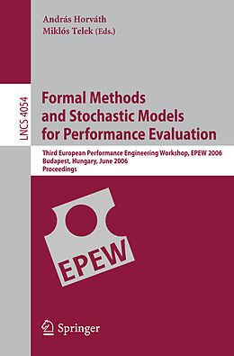 Kartonierter Einband Formal Methods and Stochastic Models for Performance Evaluation von 