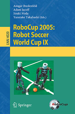 Kartonierter Einband RoboCup 2005: Robot Soccer World Cup IX von 