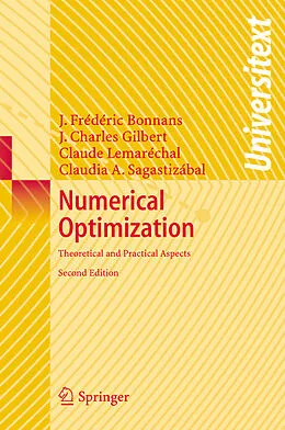 Kartonierter Einband Numerical Optimization von Joseph-Frédéric Bonnans, Claudia A. Sagastizábal, Claude Lemarechal