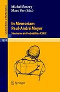 E-Book (pdf) In Memoriam Paul-André Meyer - Séminaire de Probabilités XXXIX von 