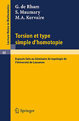 E-Book (pdf) Torsion et Type Simple d'Homotopie von G. de Rham, S. Maumary, M.A. Kervaire