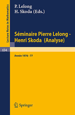 E-Book (pdf) Séminaire Pierre Lelong - Henri Skoda (Analyse) von 