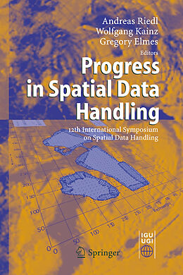 Livre Relié Progress in Spatial Data Handling de 