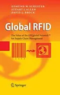E-Book (pdf) Global RFID von Edmund W. Schuster, Stuart J. Allen, David L. Brock