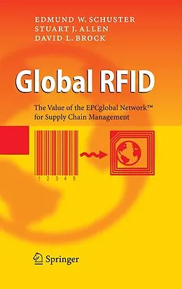 E-Book (pdf) Global RFID von Edmund W. Schuster, Stuart J. Allen, David L. Brock