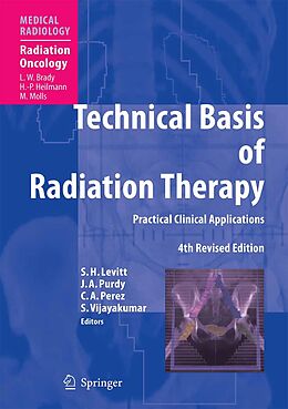 E-Book (pdf) Technical Basis of Radiation Therapy von 