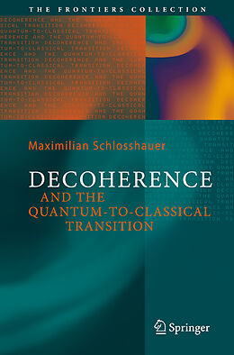 Livre Relié Decoherence de Maximilian A. Schlosshauer