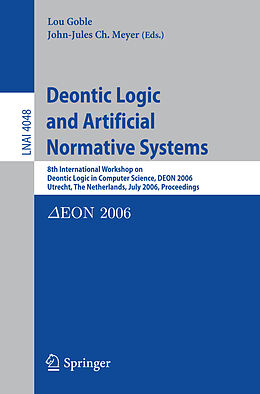 E-Book (pdf) Deontic Logic and Artificial Normative Systems von 