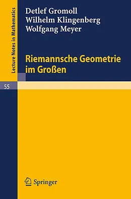 E-Book (pdf) Riemannsche Geometrie im Großen von Detlef Gromoll, Wilhelm Klingenberg, Wolfgang Meyer